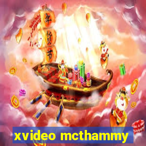 xvideo mcthammy